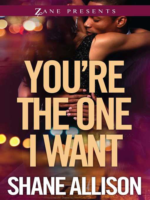 Title details for You're the One I Want by Shane Allison - Wait list